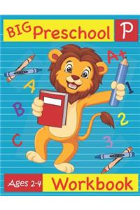 Big Preschool Workbook Ages 2-4