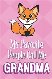 My Favorite People Call Me Grandma