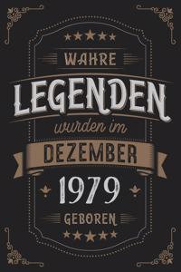 Wahre Legenden wurden im Dezember 1979 geboren