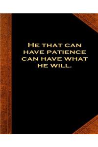 Ben Franklin Quote Have Patience Vintage Style School Composition Book