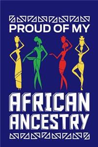 Proud of My African Ancestry