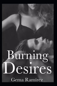 Burning Desires