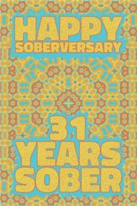Happy Soberversary 31 Years Sober