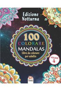 COLORARE MANDALAS - Edizione notturna