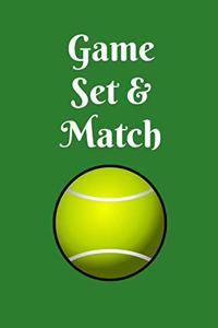 Game Set & Match