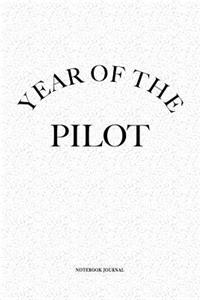 Year Of The Pilot