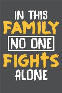 In This Family No One Fights Alone