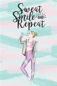 Sweat Smile and Repeat