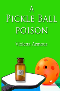 Pickleball Poison