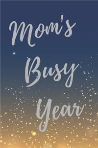 Mom's Busy Year