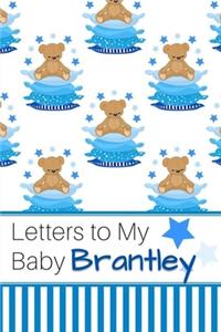 Letters to My Baby Brantley