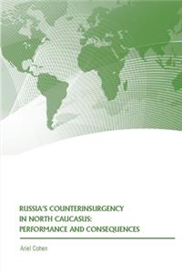 Russia's Counterinsurgency in North Caucasus