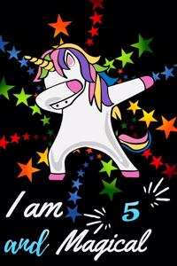 I Am 5 and Magical