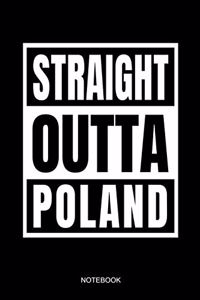 Straight Outta Poland Notebook