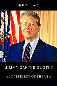 Jimmy Carter Quotes