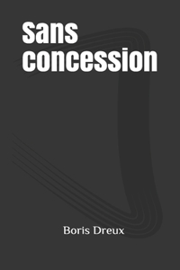 Sans concession