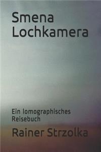 Smena Lochkamera