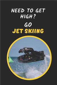 Need To Get High? Go Jet Skiing