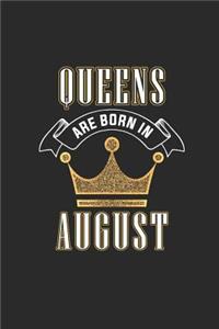 Queens Are Born In August