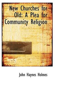 New Churches for Old