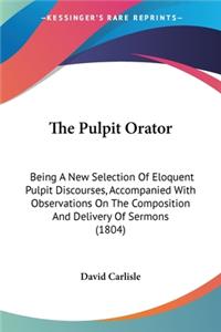 Pulpit Orator