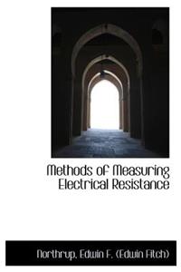 Methods of Measuring Electrical Resistance
