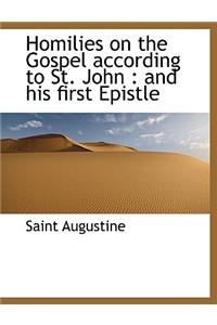 Homilies on the Gospel According to St. John