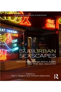 (Sub)Urban Sexscapes