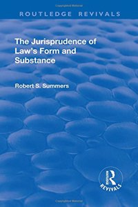 Jurisprudence of Law's Form and Substance