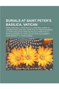 Burials at Saint Peter's Basilica, Vatican