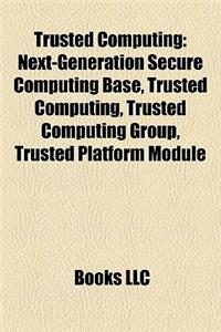 Trusted Computing