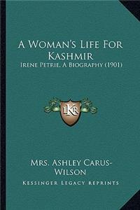 Woman's Life for Kashmir