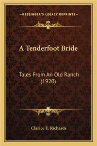 A Tenderfoot Bride