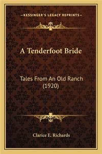 A Tenderfoot Bride