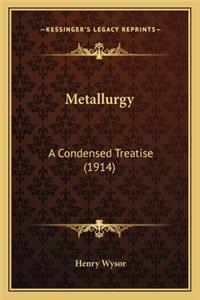 Metallurgy