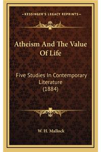 Atheism and the Value of Life