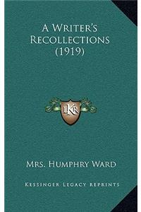 A Writer's Recollections (1919)