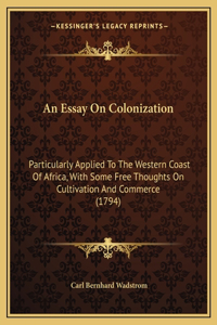 An Essay On Colonization