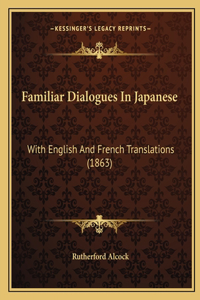 Familiar Dialogues In Japanese