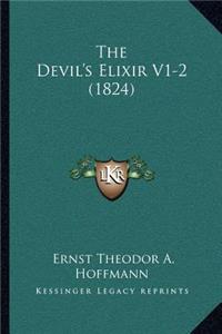 Devil's Elixir V1-2 (1824)