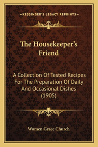 The Housekeeper's Friend