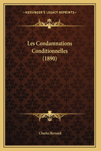 Les Condamnations Conditionnelles (1890)