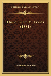 Discours De M. Evarts (1881)