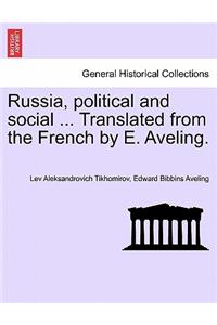 Russia, Political and Social ... Translated from the French by E. Aveling.