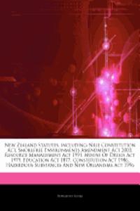 Articles on New Zealand Statutes, Including