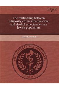 The Relationship Between Religiosity