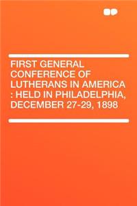 First General Conference of Lutherans in America