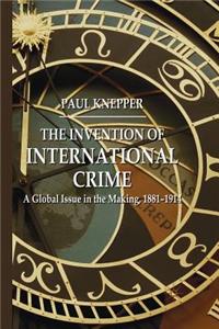 Invention of International Crime