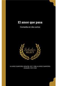 amor que pasa