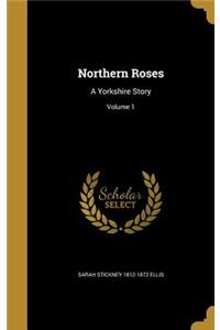 Northern Roses